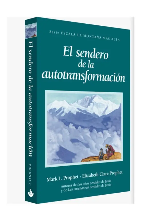 EL SENDERO DE LA AUTOTRANSFORMACION