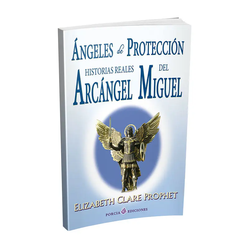 ANGELES DE PROTECCION- ARCANGEL MIGUEL