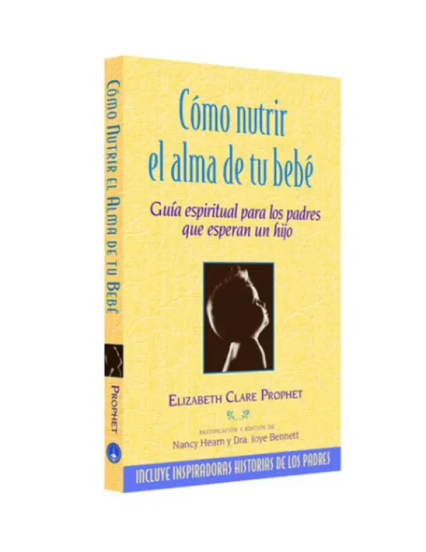 COMO NUTRIR EL ALMA DE TU BEBE