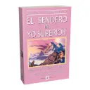 EL SENDERO DEL YO SUPERIOR