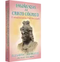 ENSEÑANZAS DEL CRISTO COSMICO 