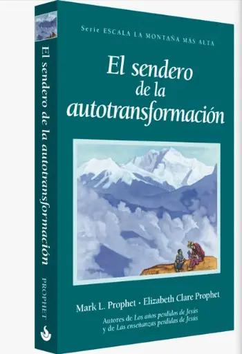 [2] EL SENDERO DE LA AUTOTRANSFORMACION