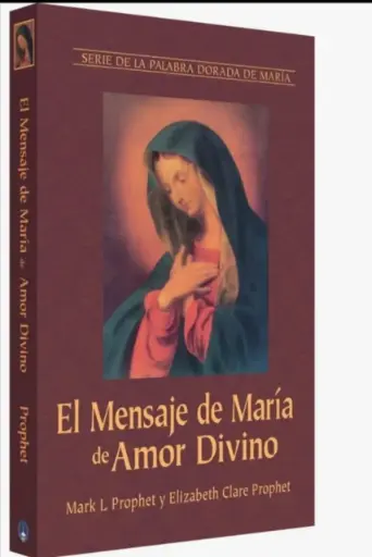 [17] MENSAJE DE MARIA DEL AMOR DIVINO