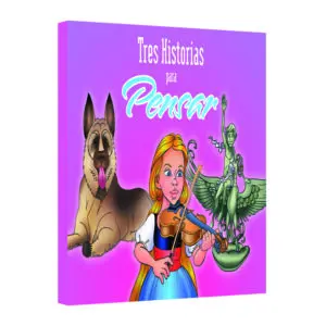 [77] Tres Historias para Pensar